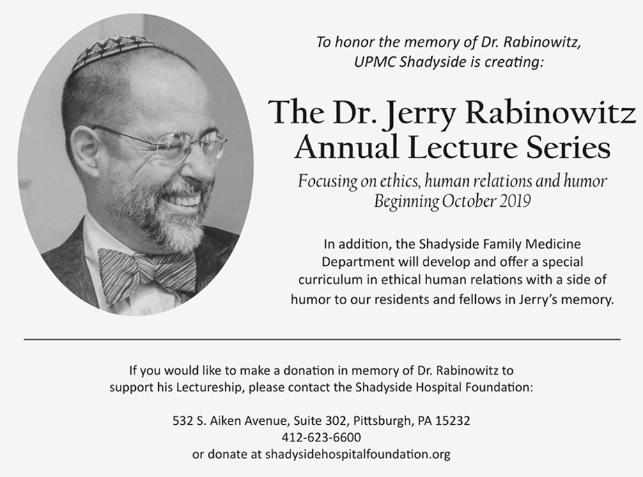 Introducing the Dr. Jerry Rabinowitz Memorial Lecture Series